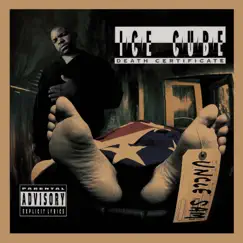 Death Certificate (Complete Edition) by Ice Cube album reviews, ratings, credits