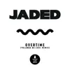 Overtime (Yolanda Be Cool Remix) - Single album lyrics, reviews, download