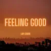 Feeling Good (feat. ai_iko) [Lofi Cover] - Single album lyrics, reviews, download