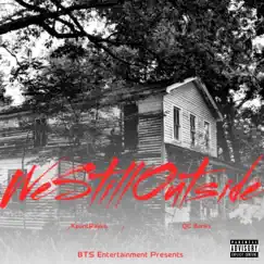 Westilloutside (feat. QC Banks) - EP by KountRakks album reviews, ratings, credits