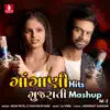 Gangani Hits Gujarati Mashup, Vol. 2 - Single album lyrics, reviews, download