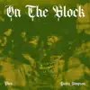 On the Block - Single album lyrics, reviews, download