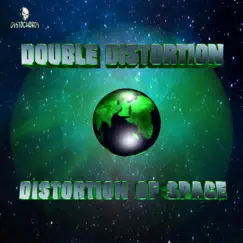 Distortion of Space - Single by Double Distortion album reviews, ratings, credits