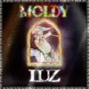 Luz - Single album lyrics, reviews, download
