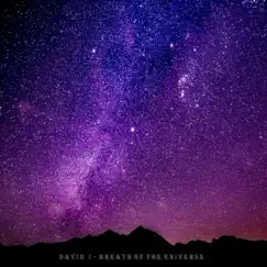 Breath of the Universe - Single by David I album reviews, ratings, credits