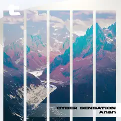 Cyber Sensation - Single by Anah album reviews, ratings, credits