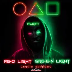 Red Light, Green Light (Squid Bounce) - Single by FLGTT album reviews, ratings, credits