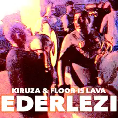 Ederlezi (feat. FLOOR IS LAVA & Dzinko) Song Lyrics