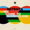 WE CAME TO SHINGALING / ON THE ROAD AGAIN (Latin Disco Funk from Paris) - Single album lyrics, reviews, download