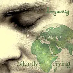 Silently Crying - EP by Hooyoosay album reviews, ratings, credits
