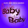 Baby Baby (feat. Reda Marko) - Single album lyrics, reviews, download