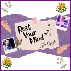 Rest Your Mind - Single by Astra Glyde album reviews, ratings, credits