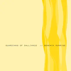 Beneath Sunrise - EP by Guardians of Dalliance album reviews, ratings, credits