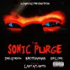 The SONIC PURGE (feat. Brothamans, Dre Gordon & Sir Lore) - Single album lyrics, reviews, download