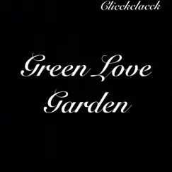 Green Love Garden - Single by G.I.P. album reviews, ratings, credits