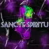 Sancte Spiritu. - Single album lyrics, reviews, download