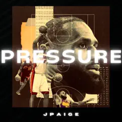 Pressure - Single by JPaige album reviews, ratings, credits