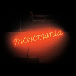 Monomania Song Lyrics
