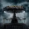 Carousel - Single album lyrics, reviews, download