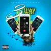3 WAY (feat. 4K & LexDaCat) - Single album lyrics, reviews, download