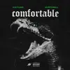 Comfortable - Single (feat. QYB Thrill) - Single album lyrics, reviews, download