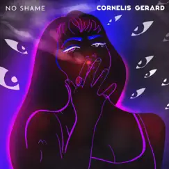 No Shame - Single by Cornelis Gerard album reviews, ratings, credits