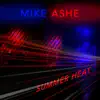 Summer Heat - Single album lyrics, reviews, download