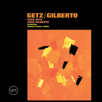 Download Corcovado (Quiet Nights of Quiet Stars) Stan Getz, Astrud Gilberto, Antônio Carlos Jobim & João Gilberto MP3