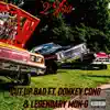 Cut Up Bad (feat. Legendary Mon-G & Donkey Cong) - Single album lyrics, reviews, download