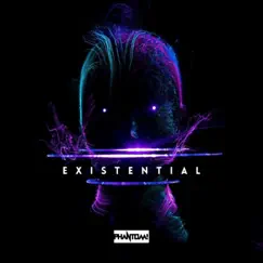 Existential - Single by Phantom album reviews, ratings, credits