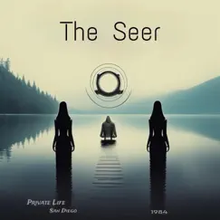The Seer - Single by Private Life San Diego 1984 album reviews, ratings, credits