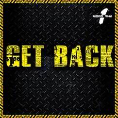 Get Back - Single by MdotThe1st album reviews, ratings, credits