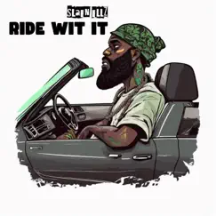 Ride Wit It - Single by Slain Illz album reviews, ratings, credits