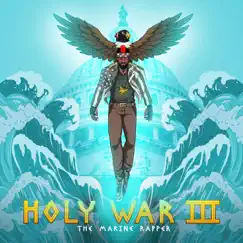 Holy War 3 - Single by The Marine Rapper album reviews, ratings, credits