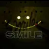 SMILE (feat. KING REAL & D-A-DUBB) - Single album lyrics, reviews, download