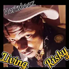 Living Risky - Single by Herkuleez album reviews, ratings, credits
