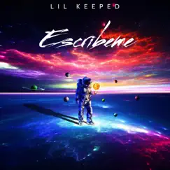 Escribeme - Single by Lil Keeped album reviews, ratings, credits