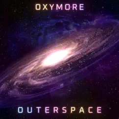 Outerspace - Single by Oxymore album reviews, ratings, credits