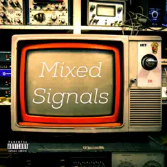Mixed Signals - Single by 2 Fresh Money album reviews, ratings, credits