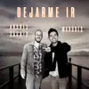 Dejarme Ir (feat. Marques) - Single album lyrics, reviews, download