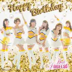 Happy Birthday - EP by Drift Angels album reviews, ratings, credits