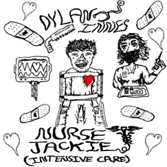 Nurse Jackie (Intensive Care) - Single by Dylan Innes album reviews, ratings, credits