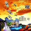 Wheels Up - Single album lyrics, reviews, download