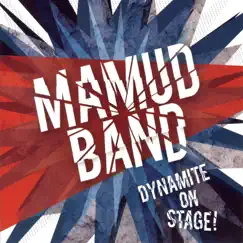 Dynamite on Stage! by Mamud Band album reviews, ratings, credits