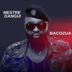 Bacozua - Single by Mestre Dangui album reviews, ratings, credits