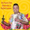 De Fiesta Con Diomedes y Rafael Santos (feat. Diomedes Díaz) - Single album lyrics, reviews, download