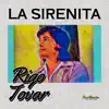 La Sirenita album lyrics, reviews, download