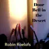 Door Bell in the Desert album lyrics, reviews, download