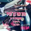 Put It on Ice (feat. Sly Otto, IfliGod007 & O Money) - Single album lyrics, reviews, download