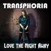 Love the Night Away - Single album lyrics, reviews, download